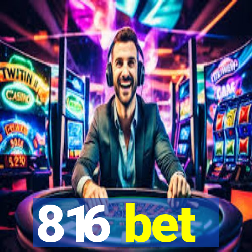 816 bet